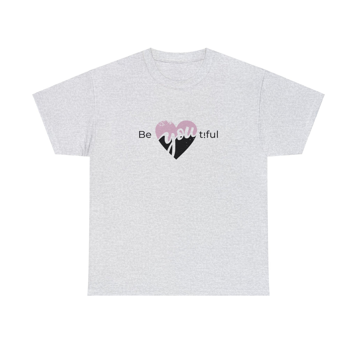 Be You Tiful Beautiful Graphic Tee Graphic