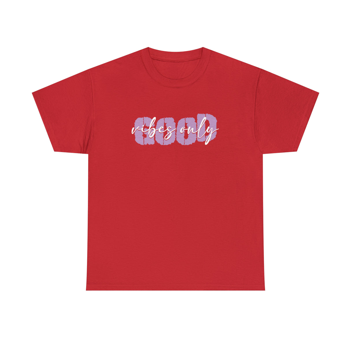 Good Vibes Only