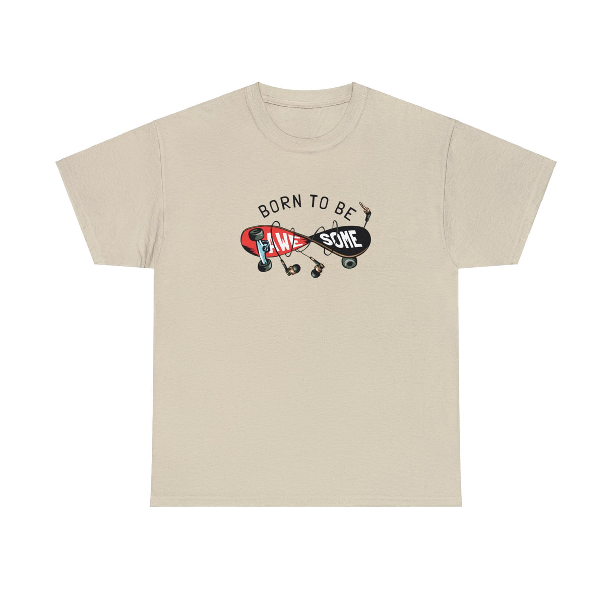 Born To Be Awesome Skater Graphic Tee Shirt