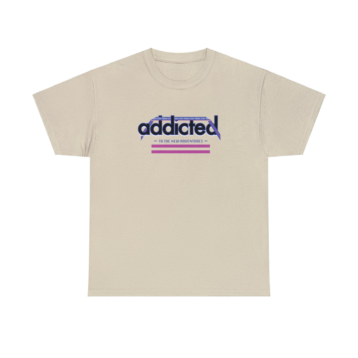 Addicted To The New Adventure Graphic Tee Shirt