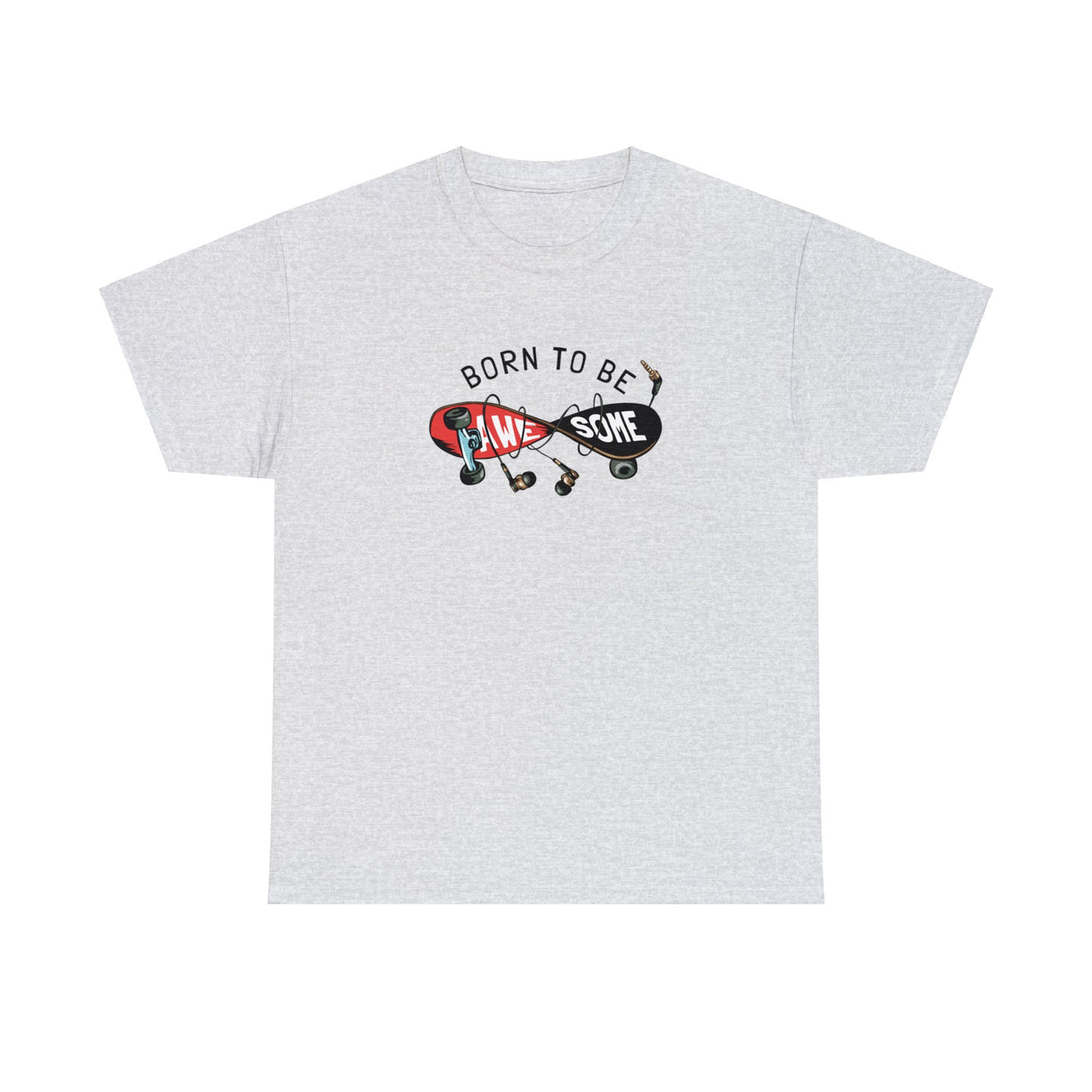 Born To Be Awesome Skater Graphic Tee Shirt