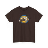 Stay Humble Hustle Hard Graphic Tee Shirt
