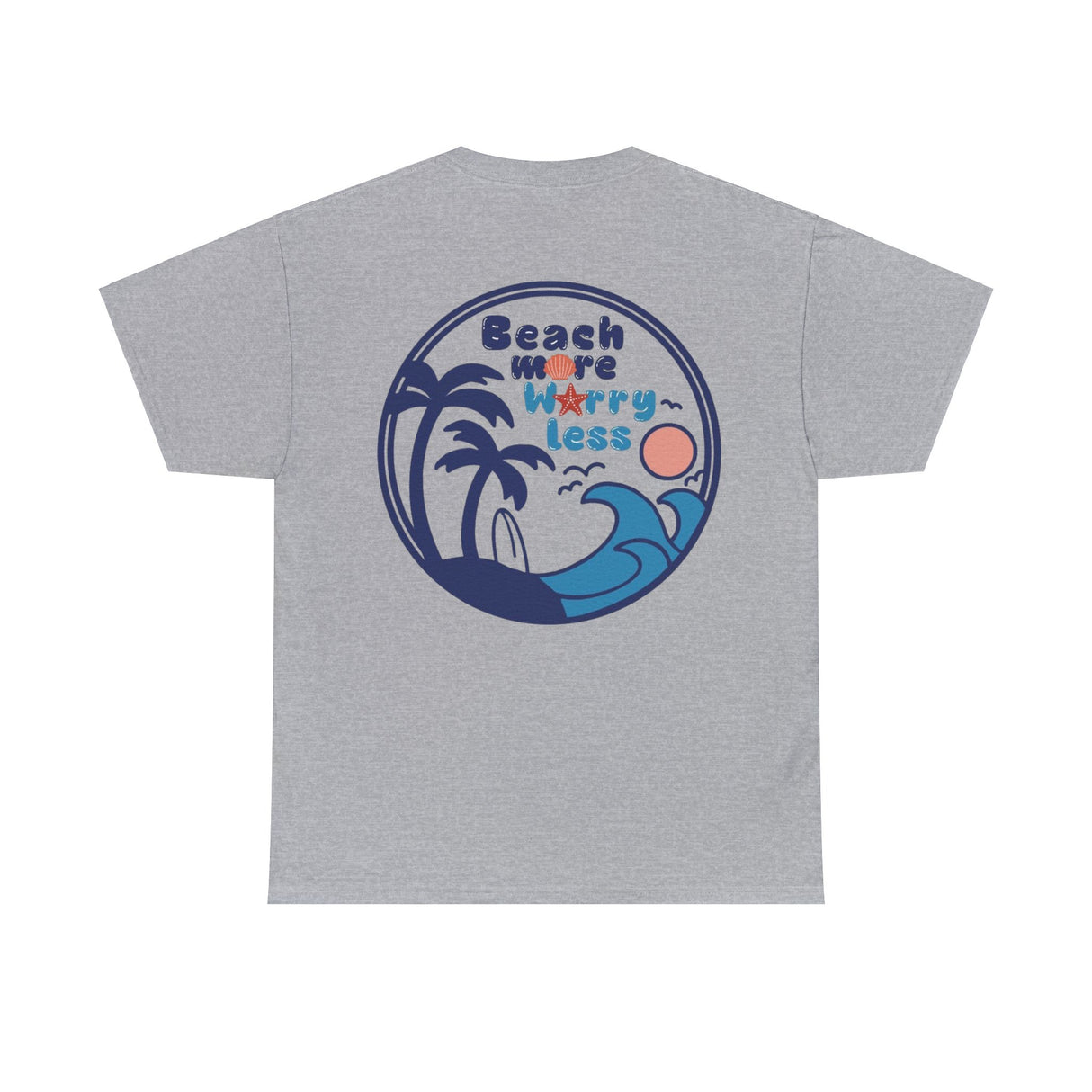 Beach More Worry Less Graphic Tee Shirt