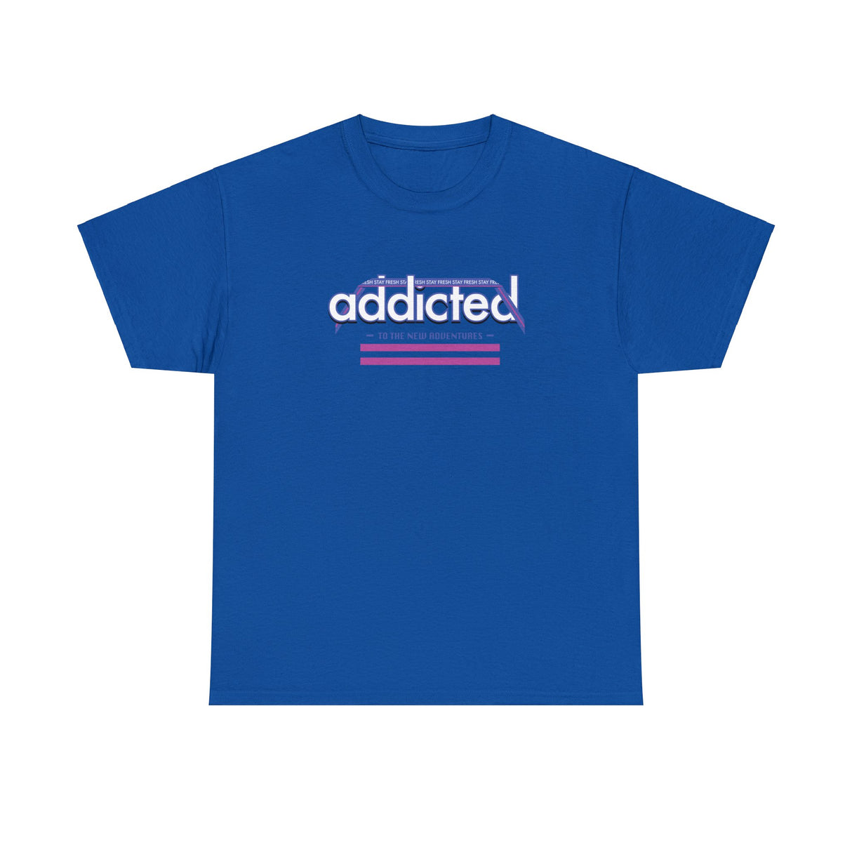 Addicted To The New Adventure Graphic Tee Shirt