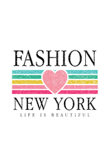 Fashion New York Life Is Beautiful Graphic Design