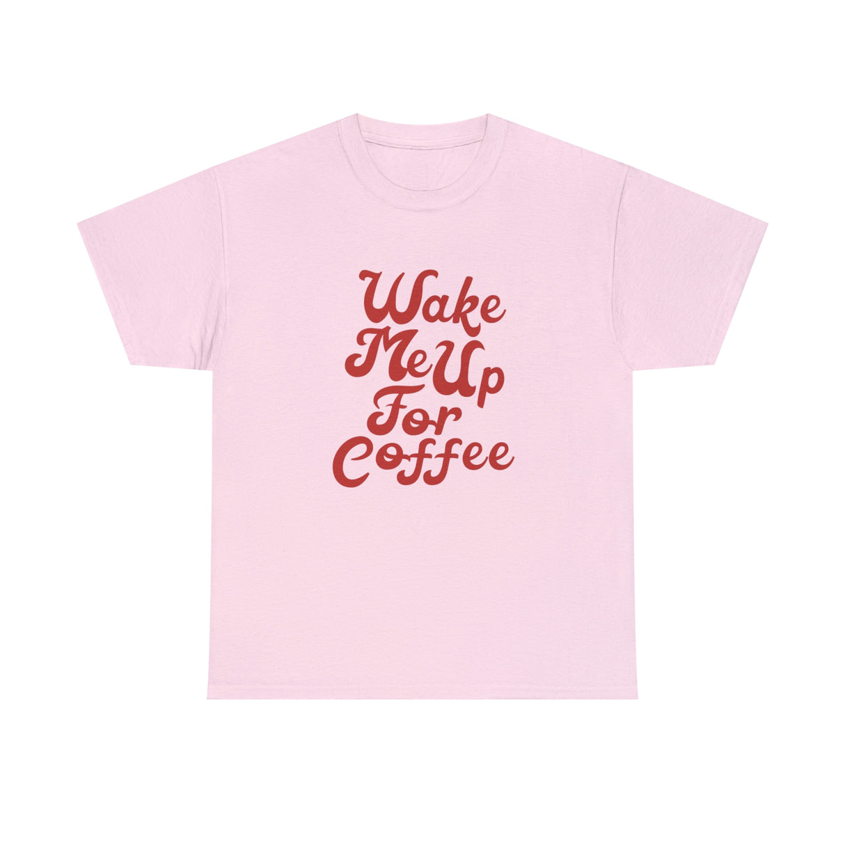 Wake Me Up For Coffee