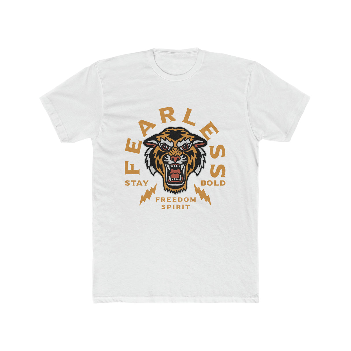 Fearless Stay Bold Tiger